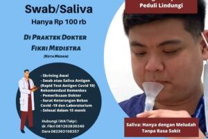 Pemeriksaan Swab Test Antigen Di Klinik Fikri Medistra / dr. Asrori Kota Medan