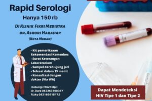 Melayani Tes HIV Rapid Serologi Di Klinik Fikri Medistra / dr. Asrori Kota Medan